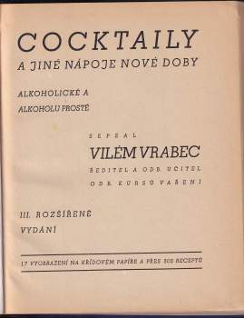 Vilém Vrabec: Cocktaily a jiné nápoje nové doby, alkoholické a alkoholu prosté