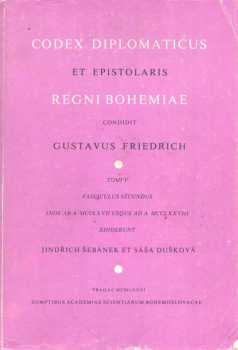 Codex diplomaticus et epistolaris regni Bohemiae