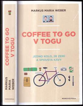 Markus Maria Weber: Coffee to go v Togu