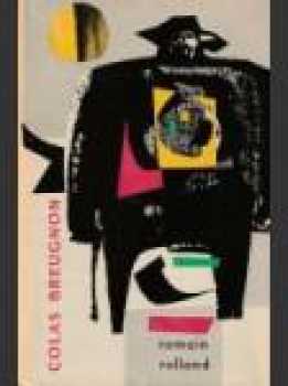 Romain Rolland: Colas Breugnon
