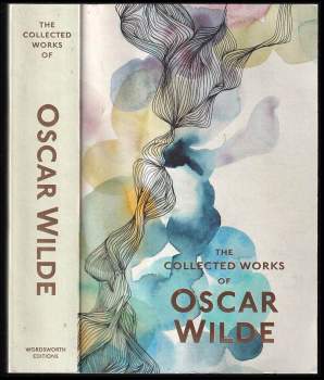 Collected works of Oscar Wilde