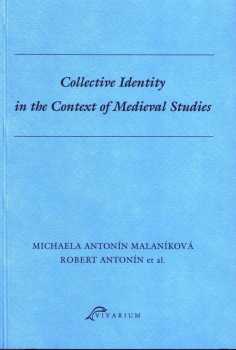 Collective identity in the context of medieval studies