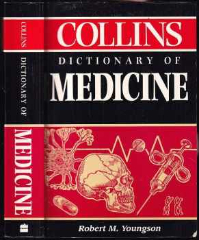 Robert M Youngson: Collins Dictionary of Medicine