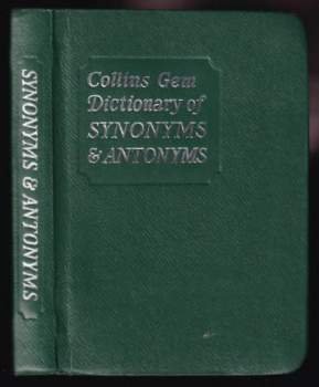 Collins Gem Dictionary of Synonyms & Antonyms