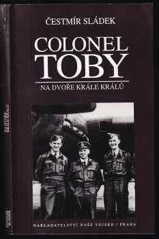 Čestmír Sládek: Colonel Toby