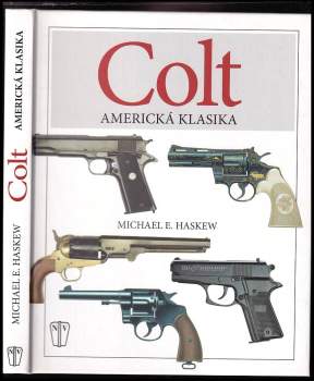 Michael E Haskew: Colt