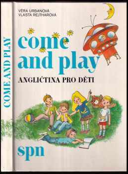 Vlasta Rejtharová: Come and play