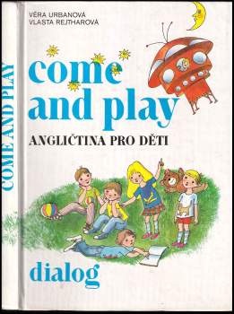 Vlasta Rejtharová: Come and play