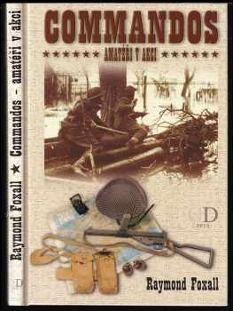 Raymond Foxall: Commandos