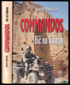 Commandos : bič na Tálibán