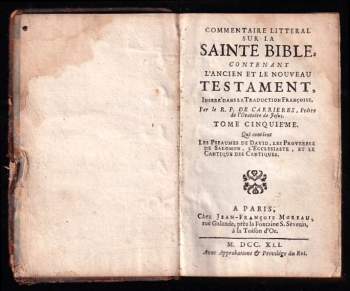 Commentaire litteral sur la Sainte Bible contenant l ́Ancien et le Nouveau Testament inseré dans la traduction française - Tome Cinquieme