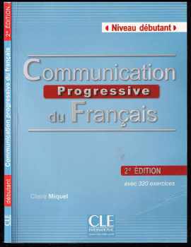 Communication progressive Débutant -  2 éd. + Grammaire progressive du francais: Débutant Livre + CD audio, 2. édition