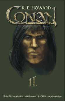 Robert Ervin Howard: Conan II
