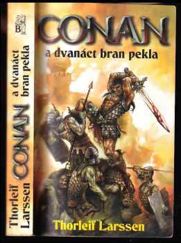 Thorleif Larssen: Conan a dvanáct bran pekla