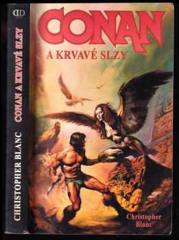 Christopher Blanc: Conan a krvavé slzy