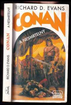 Richard D Evans: Conan a nesmrtelný