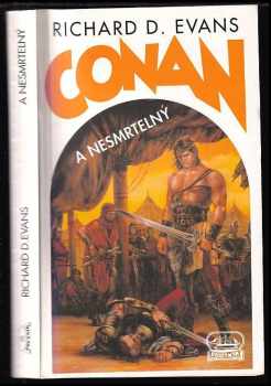 Richard D Evans: Conan a Nesmrtelný