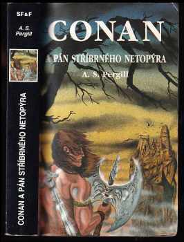 Albert Simon Pergill: Conan a pán stříbrného netopýra