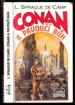 Conan a Pavoučí bůh - L. Sprague De Camp (1992, Klub Julese Vernea) - ID: 772361