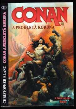 Christopher Blanc: Conan a prokletá koruna