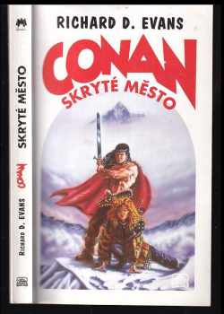 Richard D Evans: Conan a skryté město