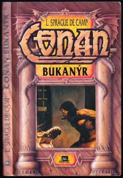 Robert Ervin Howard: Conan bukanýr