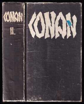 Robert Ervin Howard: Conan II, Dobyvatel.
