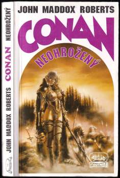 John Maddox Roberts: Conan neohrožený