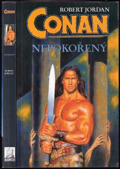Robert Jordán: Conan nepokořený