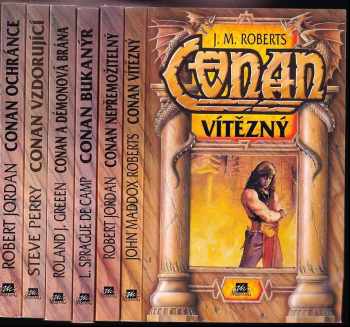 KOMPLET 6x CONAN: Conan Vítězný + Conan Nepřemožitelný + Conan bukanýr + Conan a Démonova brána + Conan vzdorující + Conan ochránce