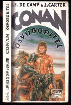 L. Sprague De Camp: Conan Osvoboditel