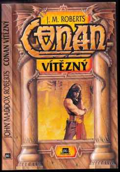 John Maddox Roberts: Conan Vítězný