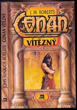 John Maddox Roberts: Conan Vítězný