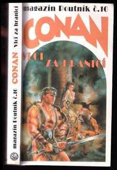 Conan : vlci za hranicí