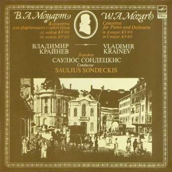 Wolfgang Amadeus Mozart: Concertos For Piano And Orchestra In A Major KV 414 / In C Major 415