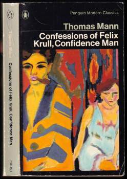 Confessions of Felix Krull, Confidence Man