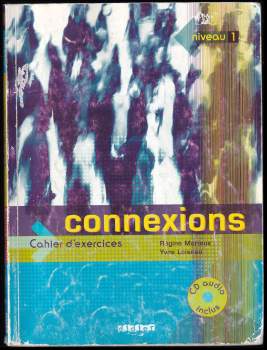 Connexions 1, Cahier d'exercices