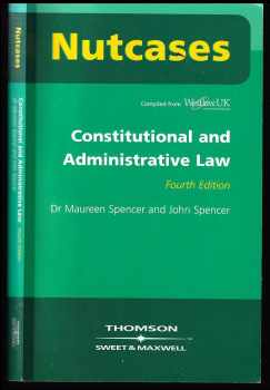 John Spencer: Constitutional and Administrative Law - Nutcases