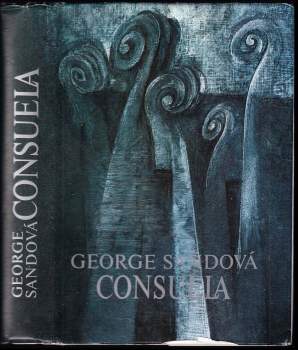 George Sand: Consuela