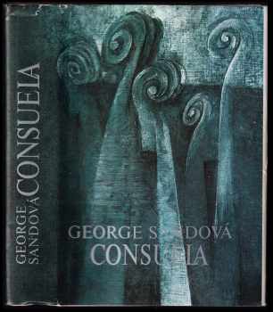 George Sand: Consuela