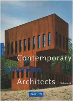 Philip Jodidio: Contemporary American Architects