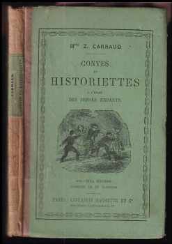 Contes et historiettes à l'usage des jeunes enfants Qui commencent à savoir lire