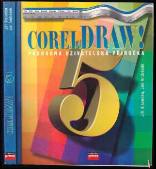 CorelDRAW! 5 : podrobná uživatelská příručka