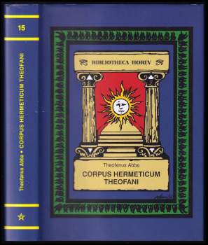 Theofanus Abba: Corpus hermeticum Theofani