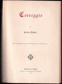 Henry Thode: Correggio