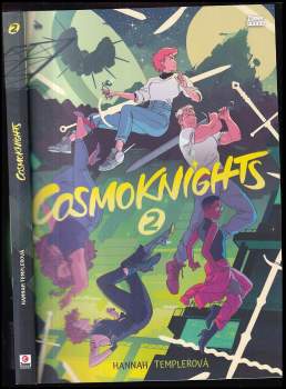 Hannah Templer: Cosmoknights 2