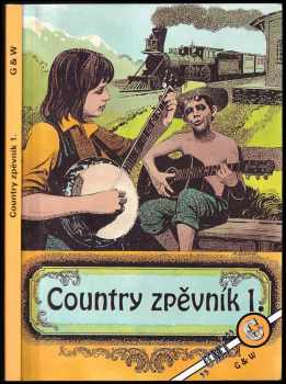 Country zpěvník 1 : 1 - [vydal Miroslav Kozák] - Marko Čermák (1993, G & W) - ID: 778637