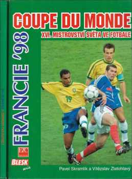 Vítězslav Zlatohlavý: Coupe du monde - Francie '98