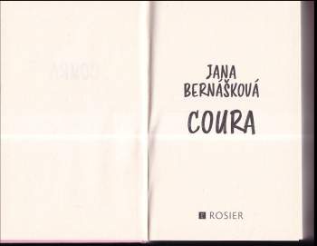 Jana Bernášková: Coura
