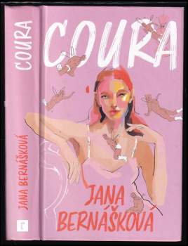 Jana Bernášková: Coura